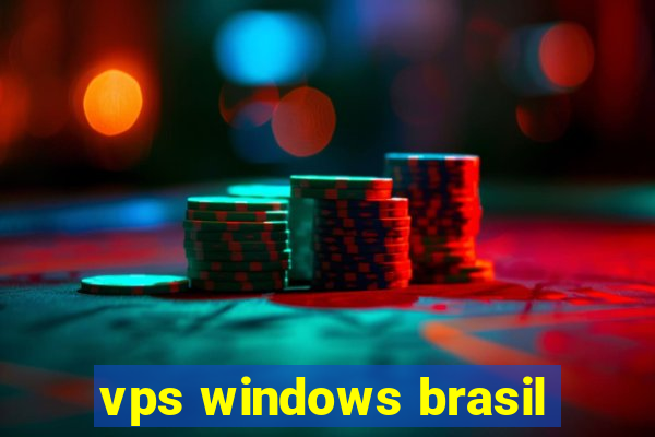 vps windows brasil